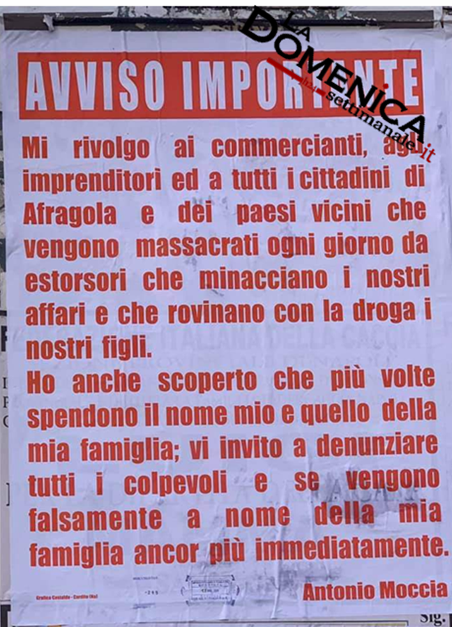 Antonio Moccia, parla alla città di Afragola e fa affiggere dei manifesti: “Denunciate chi spende il nome mio e quello della mia famiglia per chiedere le estorsioni”