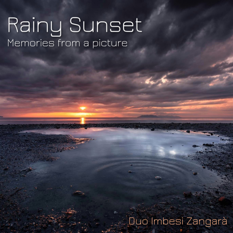 Rainy Sunset Memories from a picture, il nuovo singolo del duo di musica classica  Imbesi-Zangarà