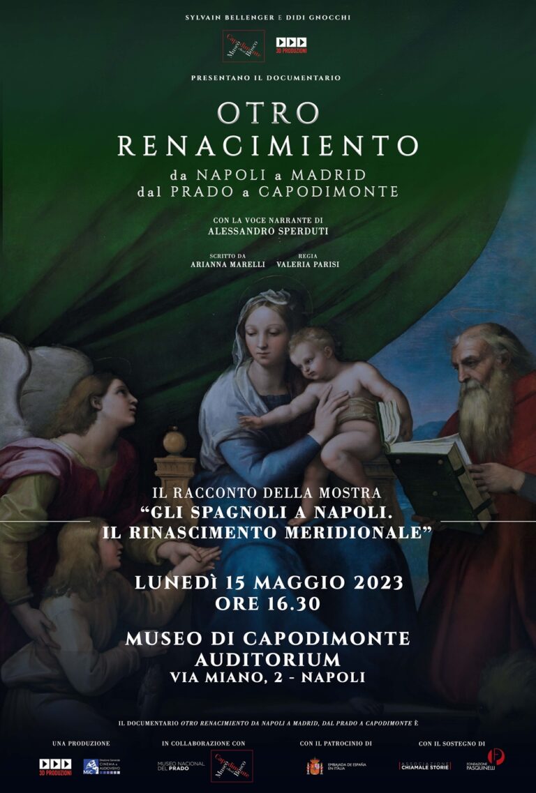 Lunedì 15 maggio 2023, ore 16.30 – Proiezione del documentario sulla mostra “Gli spagnoli a Napoli. Il Rinascimento meridionale” – Auditorium, Museo e Real Bosco di Capodimonte-Napoli