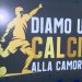 Un ‘Calcio alla camorra’, l’iniziativa dell’associazione Figli in famiglia con Napoli Club Bologna